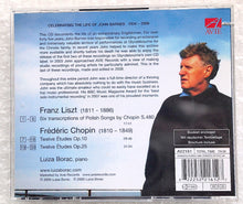 Load image into Gallery viewer, CD021 -- Luiza Borac on Chopin Etudes, Six Polish Songs, Celebrating the Life of John Barnes