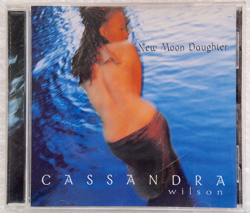 CD032: Cassandra Wilson - New Moon Daughter