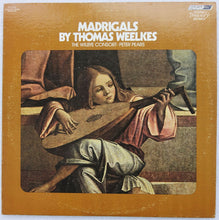 Load image into Gallery viewer, LON009: Madrigals By Thomas Weelkes - The Wilbye Consort